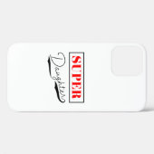 Super Daughter Case-Mate iPhone Case (Achterkant (horizontaal))