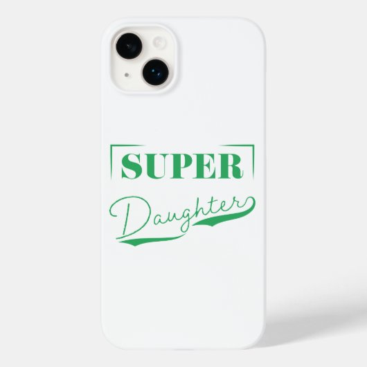 Super Daughter Case-Mate iPhone Case (Achterkant)