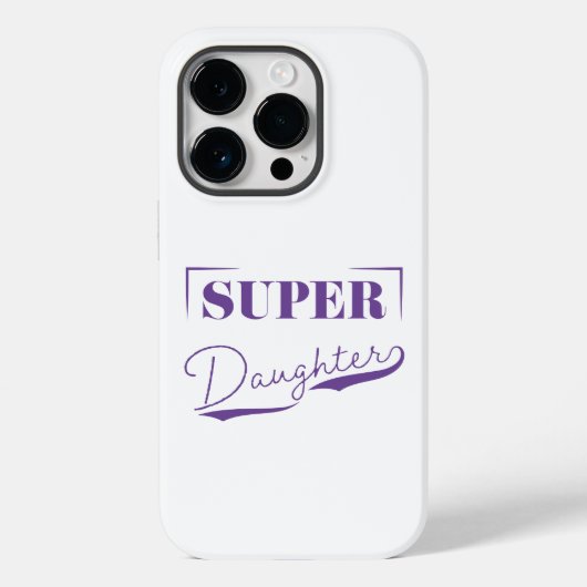Super Daughter Case-Mate iPhone Case (Achterkant)