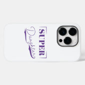 Super Daughter Case-Mate iPhone Case (Achterkant (horizontaal))