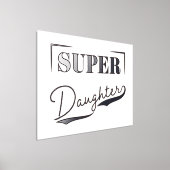 Super Daughter Folie Afdrukken (Laagn)