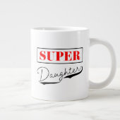 Super Daughter Grote Koffiekop (Rechts)