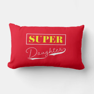 Super Daughter Kussen