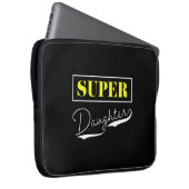 Super Daughter Laptop Sleeve (Voorkant Rechts)