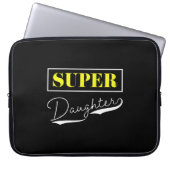 Super Daughter Laptop Sleeve (Voorkant)