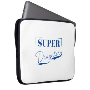 Super Daughter Laptop Sleeve