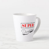 Super Daughter Latte Mok (Rechterhoek)