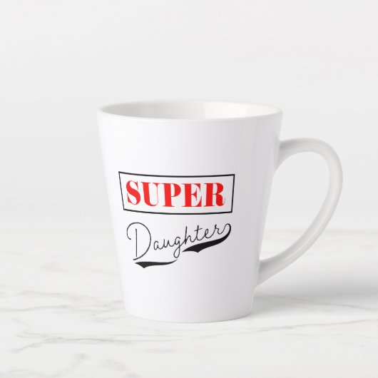 Super Daughter Latte Mok (Rechts)