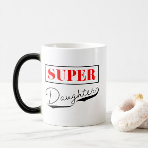 Super Daughter Magische Mok