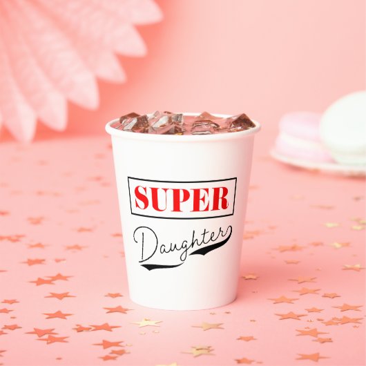 Super Daughter Papieren Bekers (Insitu)