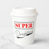 Super Daughter Papieren Bekers (Voorkant)