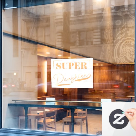 Super Daughter Raamsticker (Cafe Raam)