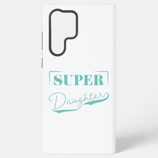 Super Daughter Samsung Galaxy Hoesje (Achterkant)