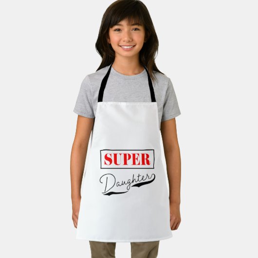 Super Daughter Schort (Insitu)