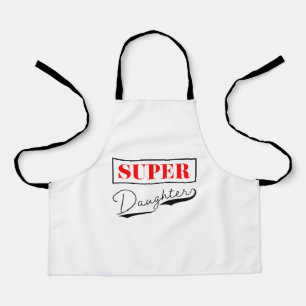 Super Daughter Schort