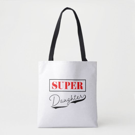 Super Daughter Tote Bag (Voorkant)