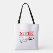 Super Daughter Tote Bag (Achterkant)