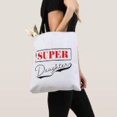 Super Daughter Tote Bag (Dichtbij)
