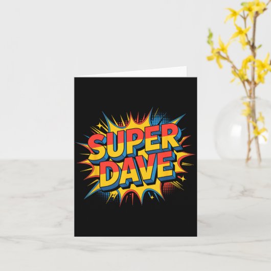 Super Dave Funny Name Daves Kaart (Gele Bloem)