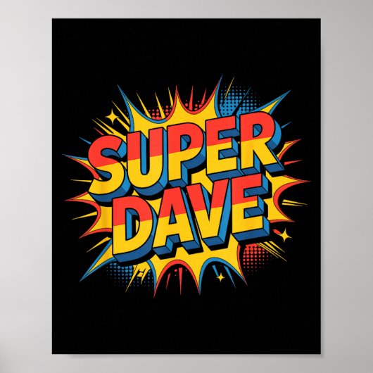 Super Dave Funny Name Daves  Poster (Voorkant)