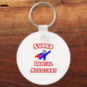 Super Dental Assistant Sleutelhanger (Voorkant)
