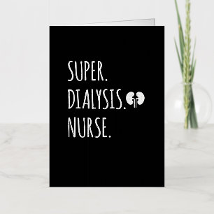 Super Dialyse Verpleegkundige - Nefrologie Verplee Folie Wenskaart