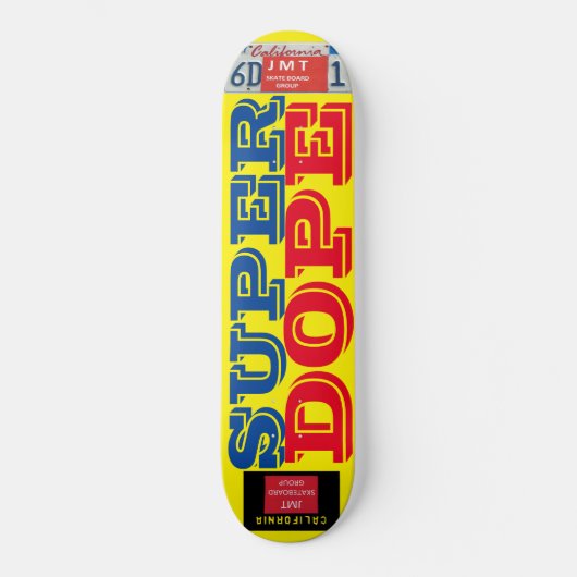 SUPER DOPE Skateboard (Voorkant)