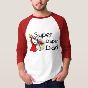 Super Duper Dad (1) T-shirt