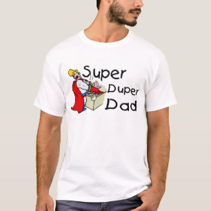 Super Duper Dad (1) T-shirt