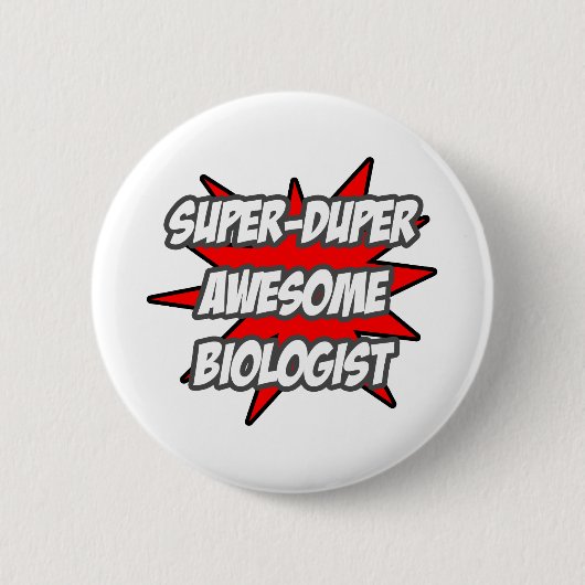 Super Duper Geweldige Bioloog Ronde Button 5,7 Cm (Voorkant)