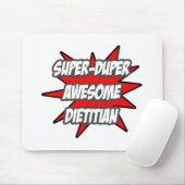 Super Duper Geweldige Dietitian Muismat (Met muis)