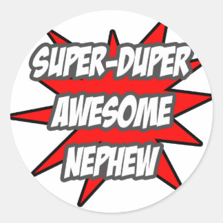 Super duper Geweldige neefje Ronde Sticker