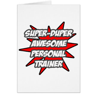 Super Duper Geweldige persoonlijke trainer