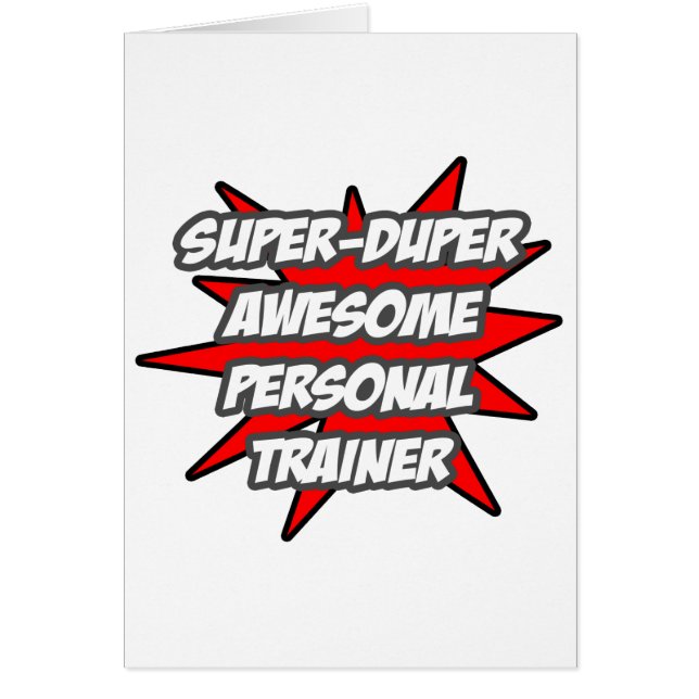 Super Duper Geweldige persoonlijke trainer (Voorkant)