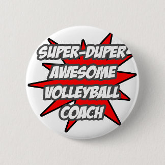 Super Duper Geweldige volleybalcoach Ronde Button 5,7 Cm