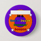 Super Duper Knottin' Looper 3-inch badge Button (Voorkant)