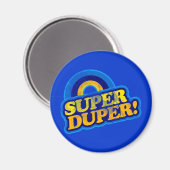 Super Duper! Magneet (Voorkant / Achterkant)