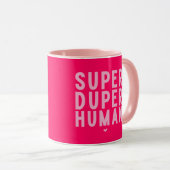 Super duper menselijke mok (Voorkant rechts)