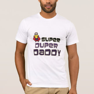 Super Duper Pa T-shirt
