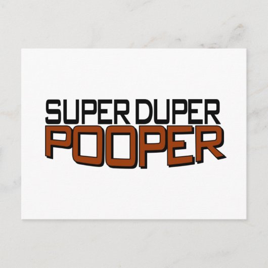 Super Duper Pooper Briefkaart (Voorkant)