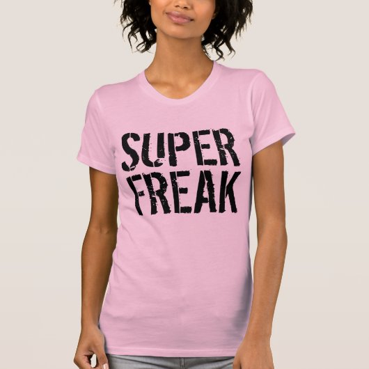 SUPER FREAK  T-shirts (Voorkant)