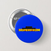 Super Frum Ronde Button 5,7 Cm (Voorkant /achterkant)