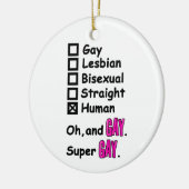 Super Gay Keramisch Ornament (Links)