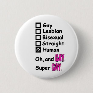Super Gay Ronde Button 5,7 Cm