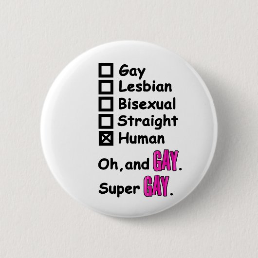 Super Gay Ronde Button 5,7 Cm (Voorkant)