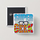Super Geek v4 Vierkante Button 5,1 Cm (Voorkant /achterkant)