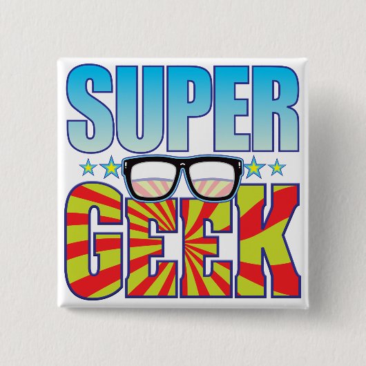 Super Geek v4 Vierkante Button 5,1 Cm (Voorkant)