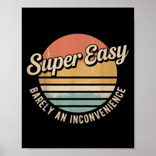 Super Gemakkelijk nauwelijks een lastige grapjas R Poster