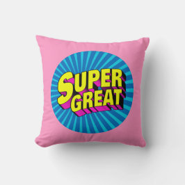 Super geweldig kussen