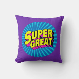 Super geweldig kussen